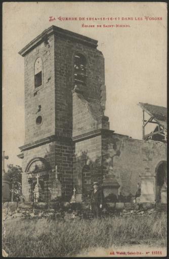 Saint-Michel-sur-Meurthe. - L'église détruite.